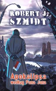 Okładka książki Apokalipsa według Pana Jana TW REBIS