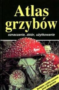 Okładka książki Atlas grzybów