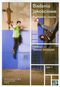 Okładka książki Badania jakościowe T.1 Podejścia i teorie