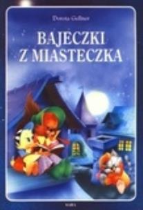 Okładka książki Bajeczki z miasteczka BR w.2012  SARA