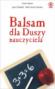 Okładka książki Balsam dla Duszy nauczyciela