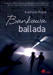 Okładka książki Bankowa ballada