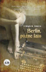 Okładka książki Berlin, późne lato