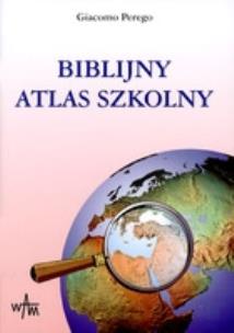 Okładka książki Biblijny atlas szkolny