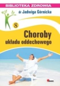 Okładka książki Biblioteka zdrowia. Choroby układu oddechowego