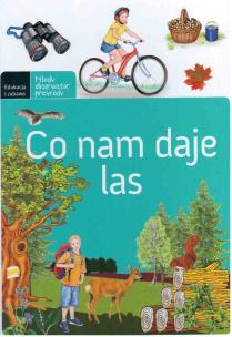 Okładka książki Co nam daje las