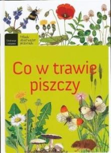 Okładka książki Co w trawie piszczy