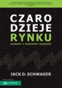 Okładka książki Czarodzieje rynku. Rozmowy z wybitnymi traderami