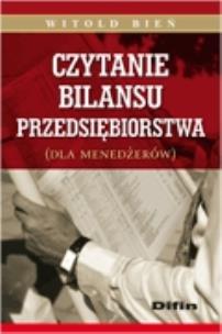Okładka książki Czytanie bilansu przedsiębiorstwa dla menedżerów
