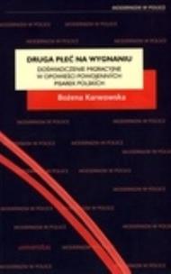 Okładka książki Druga płeć na wygnaniu. Doświadczenie migracyjne..
