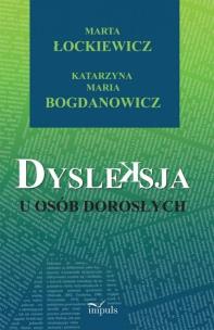 Okładka książki Dysleksja u osób dorosłych