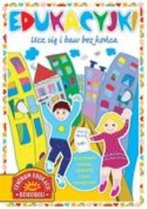 Okładka książki Edukacyjki. Ucz się i baw bez końca