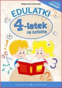 Okładka książki Edulatki. Czterolatek na szóstkę