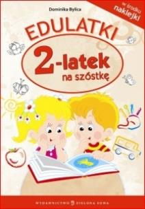 Okładka książki Edulatki. Dwulatek na szóstkę