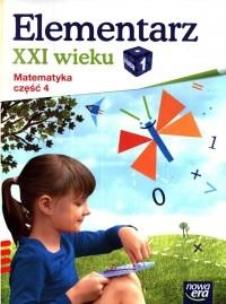 Okładka książki Elementarz XXI wieku kl. 1 Matematyka część 4 NE