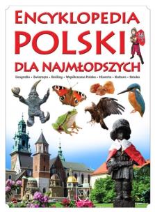 Okładka książki Encyklopedia Polski dla najmłodszych