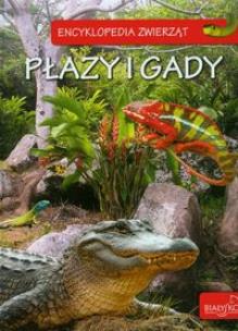 Okładka książki Encyklopedia Zwierząt - Płazy i gady
