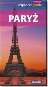 Okładka książki Explore!guide Paryż przewodnik pocket