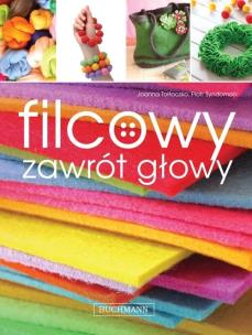 Okładka książki Filcowy zawrót głowy