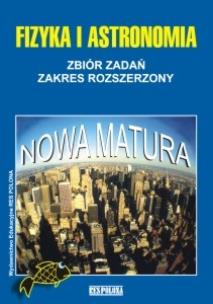 Okładka książki Fizyka LO Nowa Matura Zbiór Zadań ZPR Respolona WZ