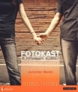 Okładka książki Fotokast w fotografii ślubnej