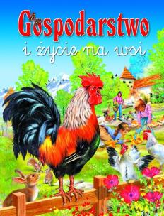 Okładka książki Gospodarstwo i życie na wsi (mała, kogut)