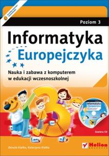 Okładka książki Informatyka Europejczyka SP 1-3 cz.3 NPP w.2012