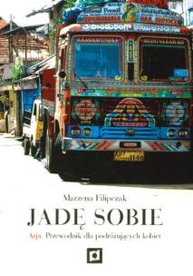 Okładka książki Jadę sobie. Azja. Przewodnik.