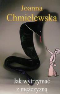 Okładka książki Jak wytrzymać z mężczyzną