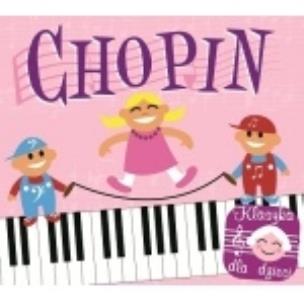 Okładka książki Klasyka Dla Dzieci Chopin