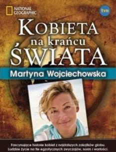 Okładka książki Kobieta na krańcu świata - M. Wojciechowska twarda