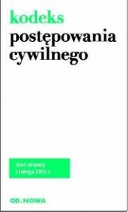 Okładka książki Kodeks postępowania cywilnego luty 2013 BR