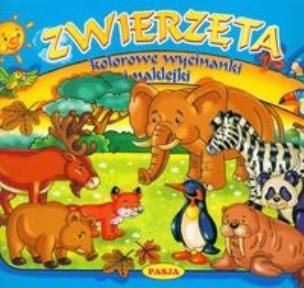 Okładka książki Kolorowe wycinanki, malowanki - Zwierzęta PASJA