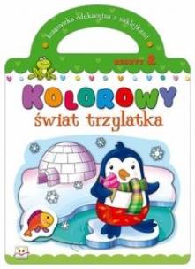 Okładka książki Kolorowy świat trzylatka - Zeszyt 2