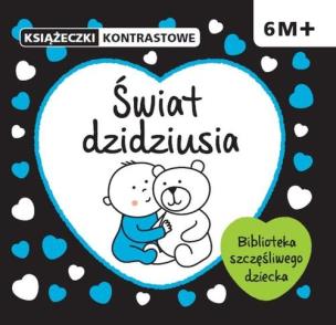 Okładka książki Książeczki kontrastowe. Świat dzidziusia