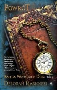 Okładka książki Księga Wszystkich Dusz tom 4 Powrót
