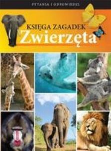 Okładka książki Księga zagadek. Zwierzęta