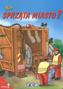 Opakowanie Kto sprząta miasto?