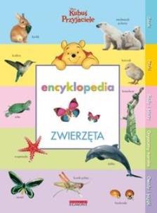 Okładka książki Kubuś i Przyjaciele - Encyklopedia zwierzęta
