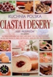 Okładka książki Kuchnia Polska. Ciasta i desery