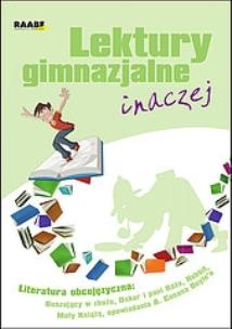 Okładka książki Lektury gimnazjalne inaczej Literatura obcojęzyczna