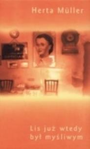 Okładka książki Lis już wtedy był myśliwym