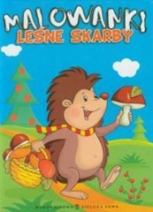 Okładka książki Malowanki. Leśne skarby