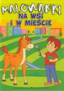 Okładka książki Malowanki. Na wsi i w mieście