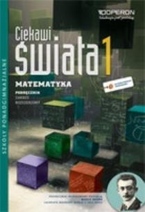 Okładka książki Matematyka LO 1 Ciekawi podr ZR w.2013 OPERON