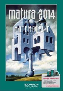 Okładka książki Matematyka Vademecum Matura 2014 Zakres rozszerzony