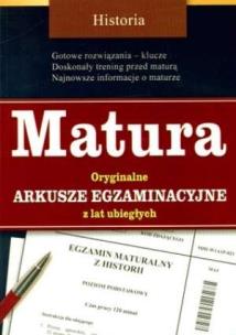Okładka książki Matura Oryg. arkusze egz. z lat ub. Historia GREG