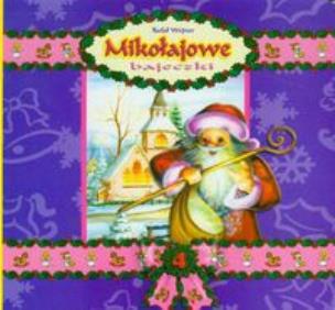 Okładka książki Mikołajowe bajeczki 4