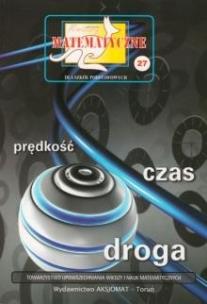 Okładka książki Miniatury matematyczne 27 Prędkość czas droga