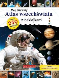 Okładka książki Mój pierwszy atlas wszechświata z naklekami